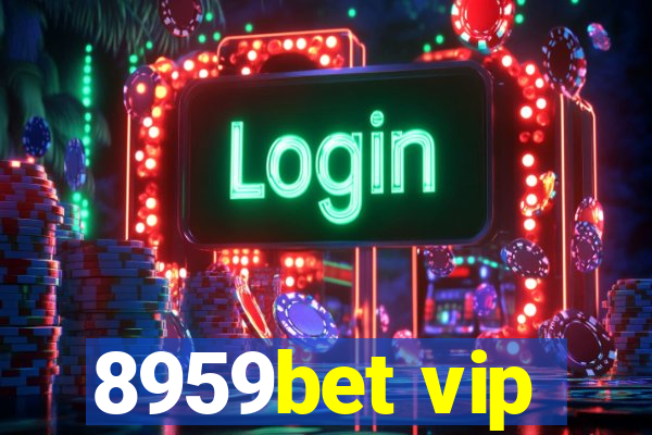 8959bet vip